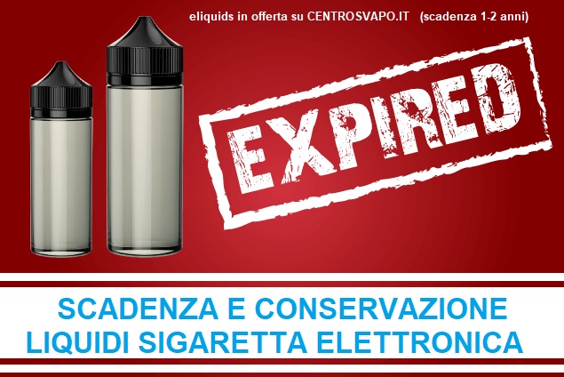 scadenza e conservazione liquidi sigaretta elettronica